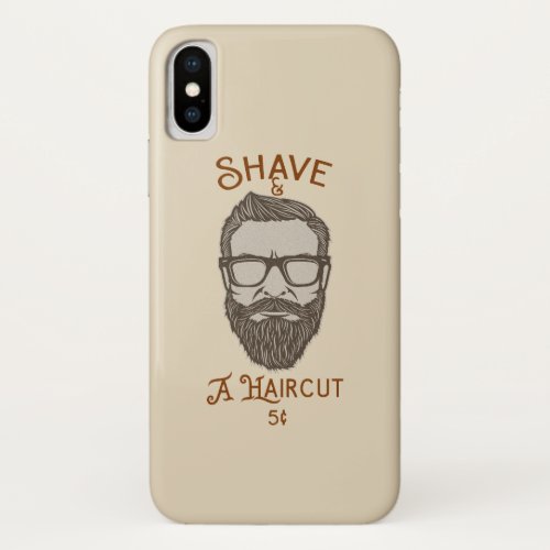 Shave  A Haircut Retro Barber Shop Graphic Type iPhone XS Case