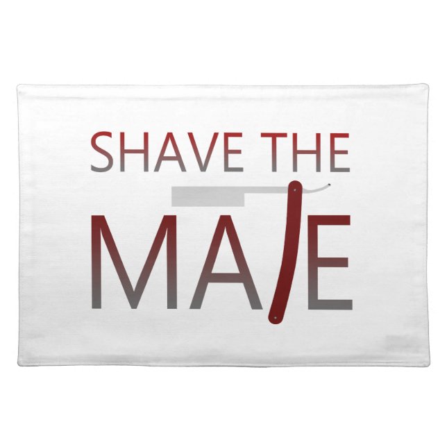 Shave The Mate Placemat (Front)