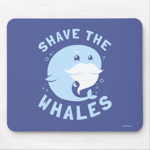 Shave The Whales Mouse Pad