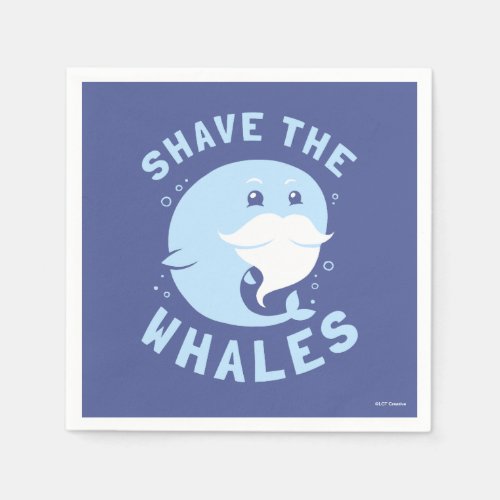 Shave The Whales Napkins