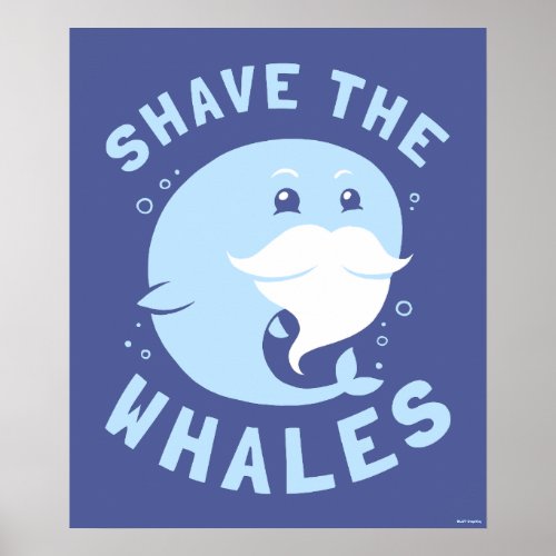 Shave The Whales Poster