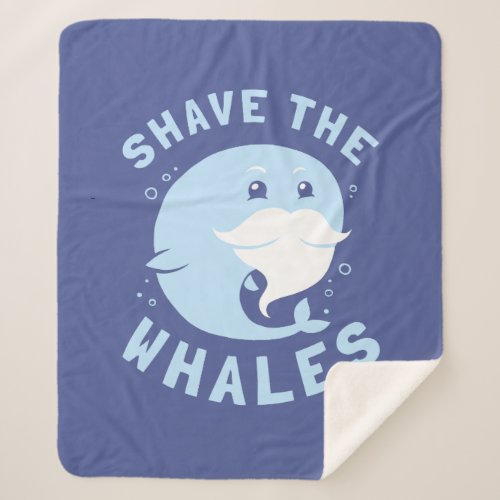 Shave The Whales Sherpa Blanket