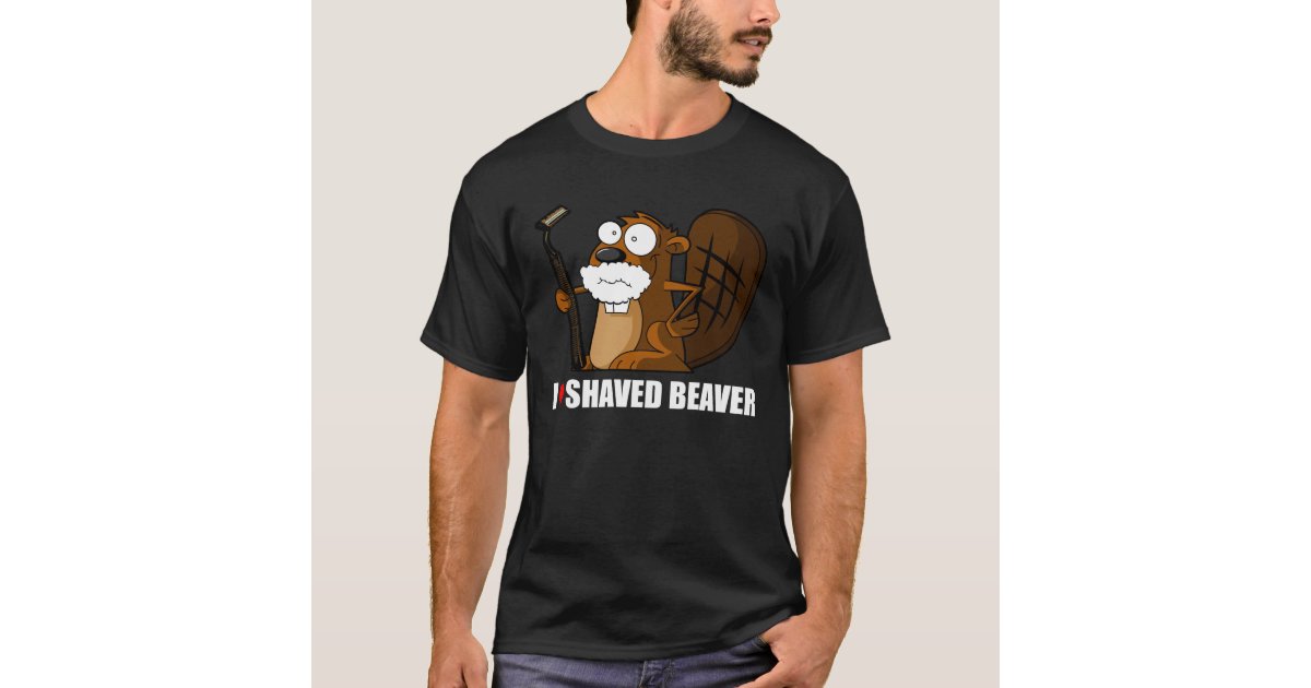 shaved beaver t shirt