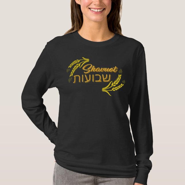 Shavuot Feast Of Weeks Hebrew Happy Shavuot Jewish T-Shirt (Front)