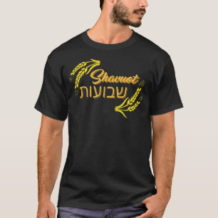 Shavuot Feast Of Weeks Hebrew Happy Shavuot Jewish T-Shirt