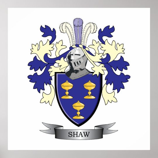 Shaw Family Crest Coat of Arms Poster