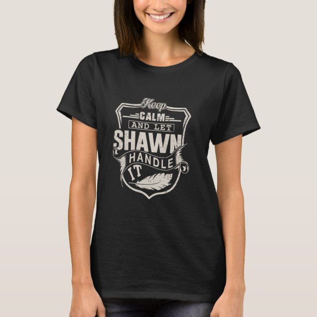 Shawn First Name Shirt Shawn Name Birthday (Front)
