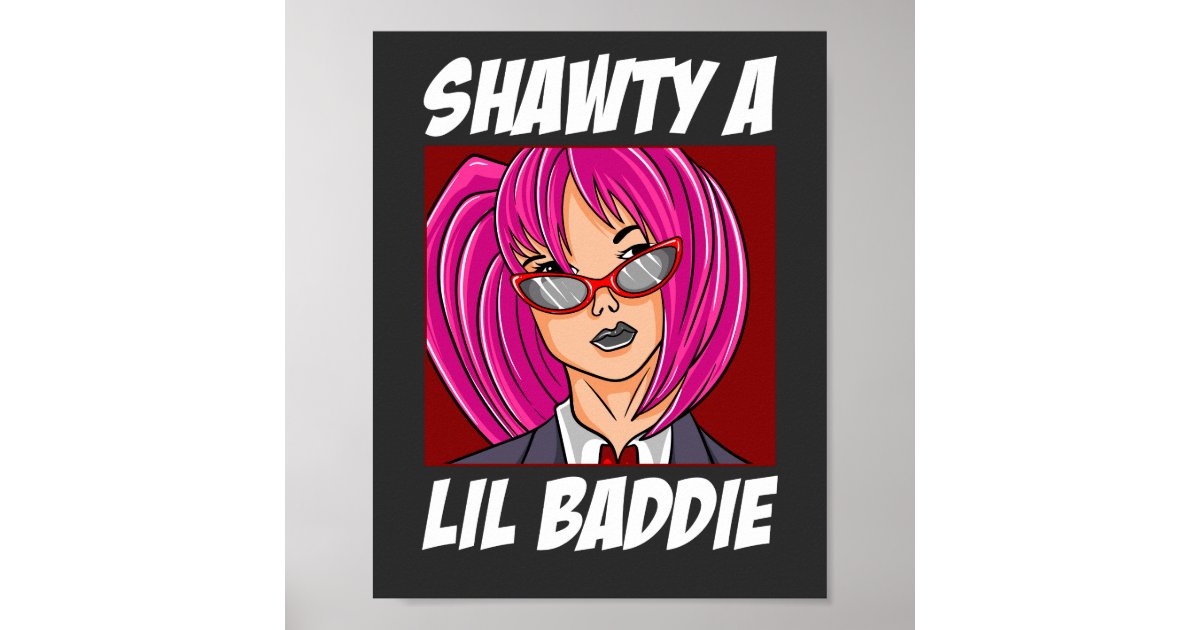 ️‍🔥 Funny Shawty A Lil Baddie Poster Sweatshirt - Store Cloths
