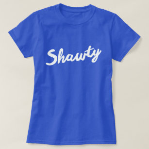  Shawty a lil' Baddie T-Shirt : Clothing, Shoes & Jewelry
