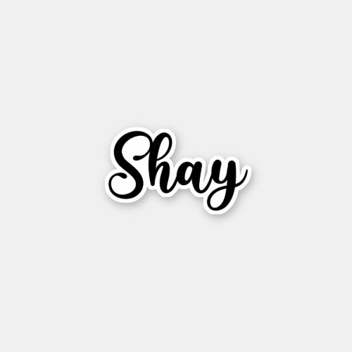 Shay Name _ Handwritten Calligraphy Sticker