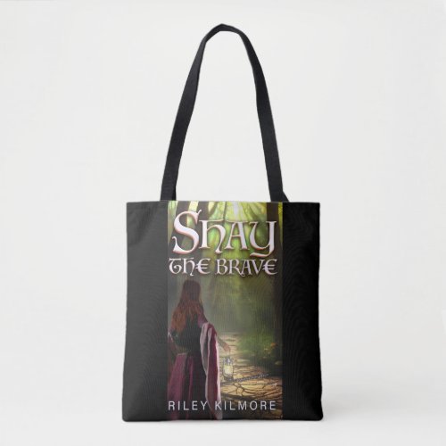 Shay the Brave  Tote Bag