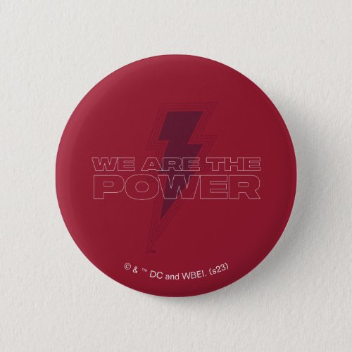 SHAZAM Fury of the Gods  We Are The Power Button