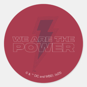 SHAZAM! Fury of the Gods We Are The Power Classic Round Sticker