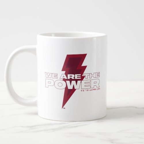 SHAZAM Fury of the Gods  We Are The Power Giant Coffee Mug