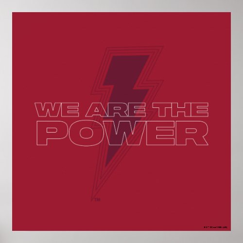 SHAZAM Fury of the Gods  We Are The Power Poster
