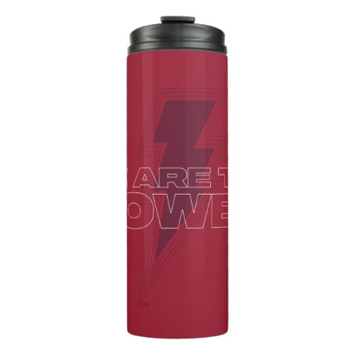 SHAZAM Fury of the Gods  We Are The Power Thermal Tumbler