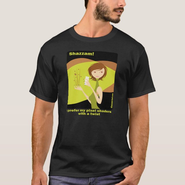 Shazzam with a twist T-Shirt (Front)