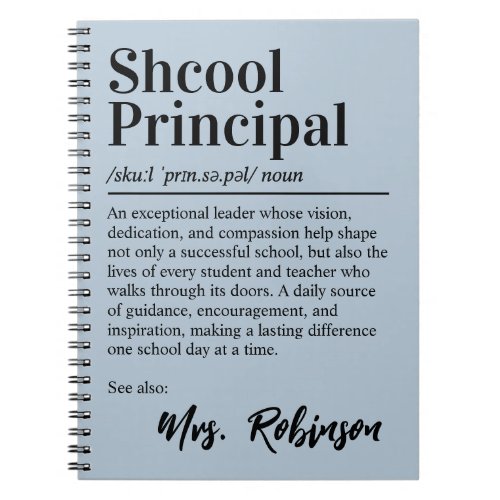 Shcool Principal Definition Quote Blue Gray Cover Notebook