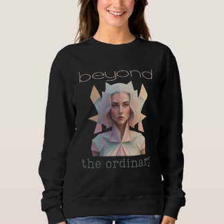 She battles beyond woman day art face sweatshirt