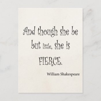 She Be But Little She Is Fierce Shakespeare Quote Postcard by Coolvintagequotes at Zazzle