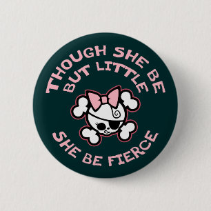 She Be Fierce Button