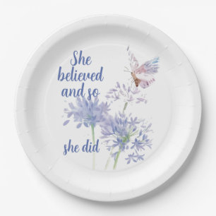 "She believed and so Motivational Quote Butterfly Paper Plates