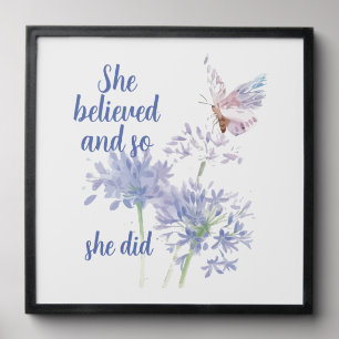 "She believed and so Motivational Quote Butterfly Peel And Stick Photo Tile