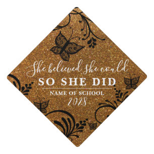 She Believed Gold Glitter Black Floral Butterfly Graduation Cap Topper
