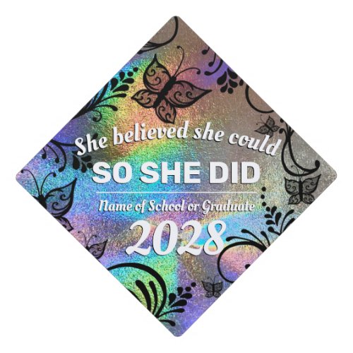 She Believed Holographic Rainbow Black Butterfly Graduation Cap Topper