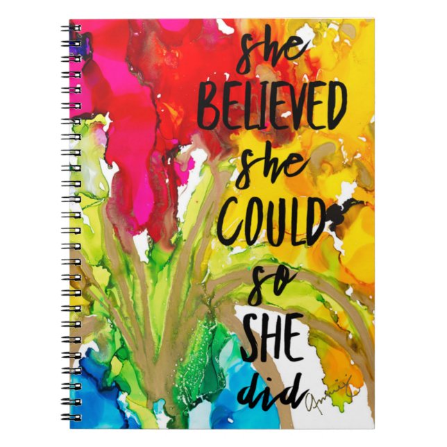 She Believed Lovitude Spiral Notebook Journal (Front)