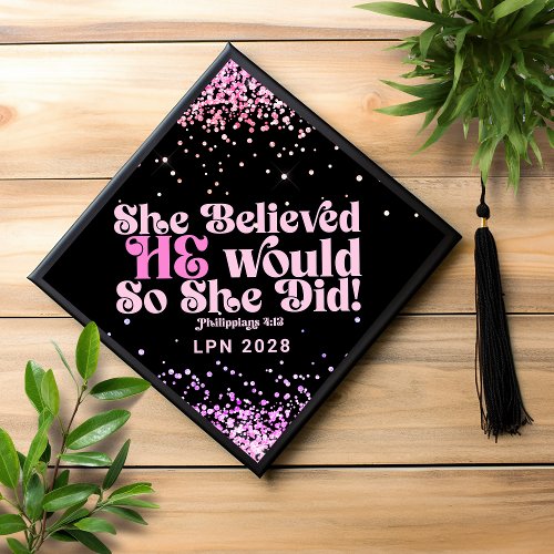 She Believed Pink Glitter Christian Bible Verse Graduation Cap Topper