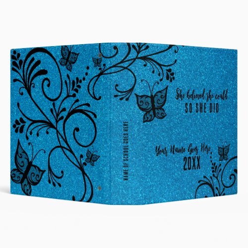 She Believed Quote Glitter Black Floral Butterfly  3 Ring Binder