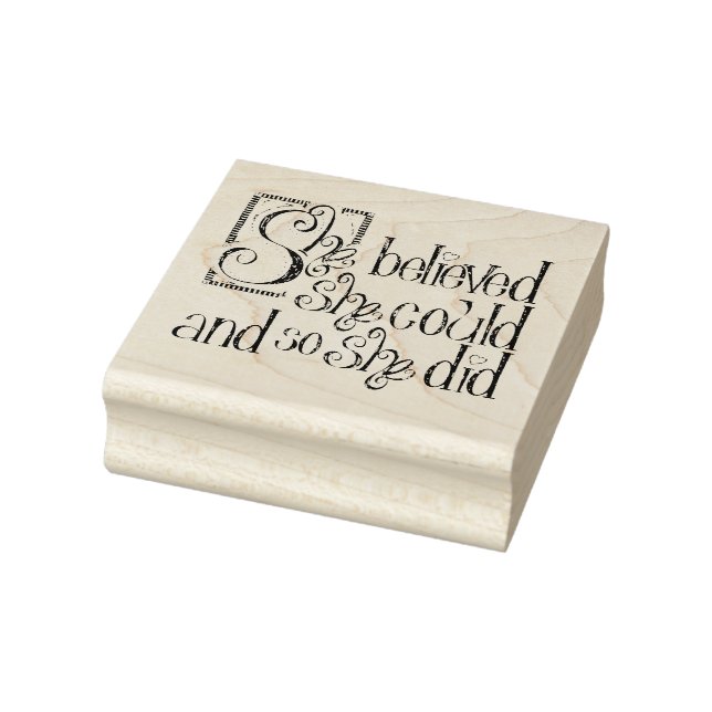 She Believed She Could and So She Did Rubber Stamp (Stamp)