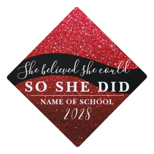 She Believed She Could Black Red Glitter Sparkles Graduation Cap Topper