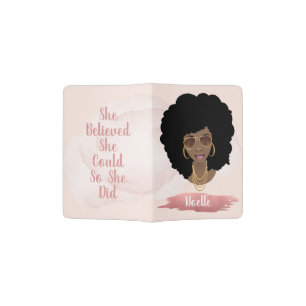 She Believed She Could, Black Woman Rose Gold Pink Passport Holder