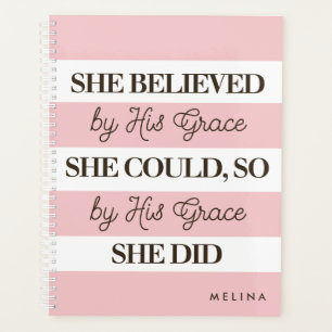 She Believed She Could By His Grace Personalized Planner