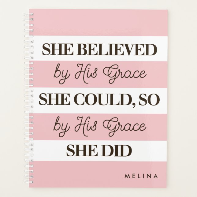 She Believed She Could By His Grace Personalized Planner (Front)