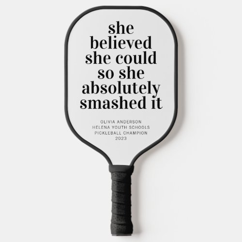 She Believed She Could Champion Pickleball Paddle