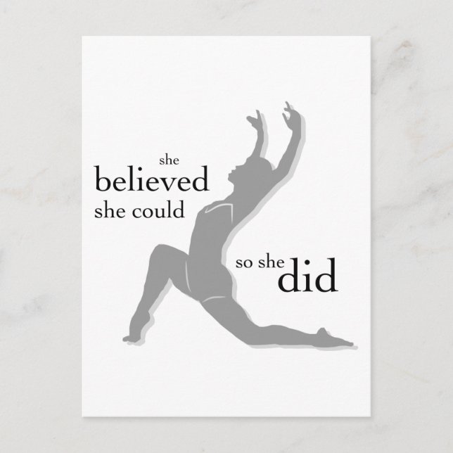 She Believed She Could Dance Postcard (Front)