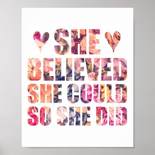 She Believed She Could Female Inspirational Quote Poster