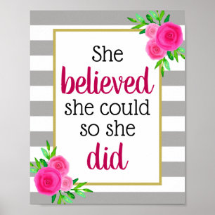 She Believed She Could Floral Stripes Motivational Poster