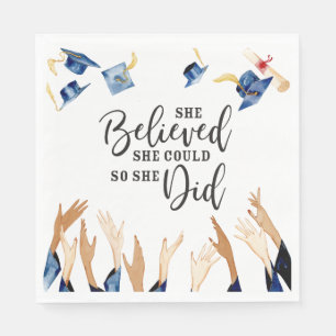 She Believed She Could Graduation Caps Napkins