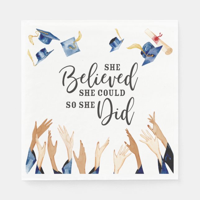 She Believed She Could Graduation Caps  Napkins (Front)