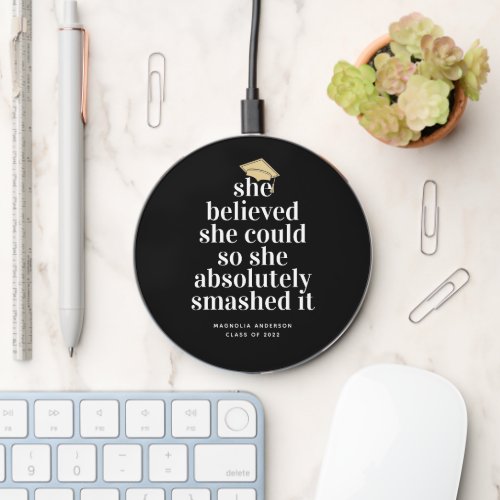 She Believed She Could Graduation Wireless Charger