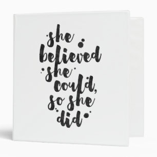 She Believed She Could - Inspirational Binder