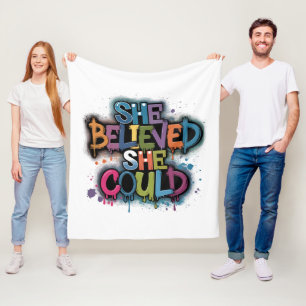 She Believed She Could – Inspirational Cozy Fleece Blanket