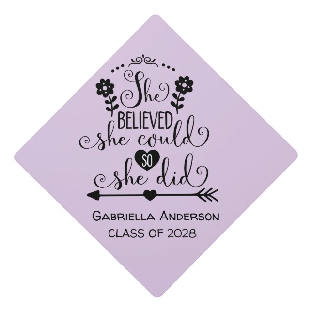 She Believed She Could Inspirational Graduation Cap Topper (Front)