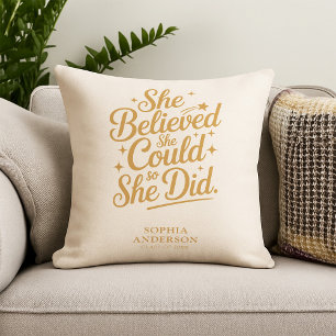 She Believed She Could Inspirational Graduation Throw Pillow