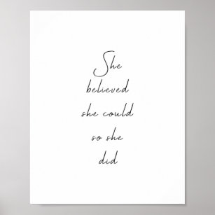 She Believed She & Could | Posters Prints Zazzle