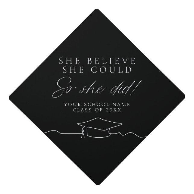 She Believed She Could Line Art  Graduation Cap Topper (Front)